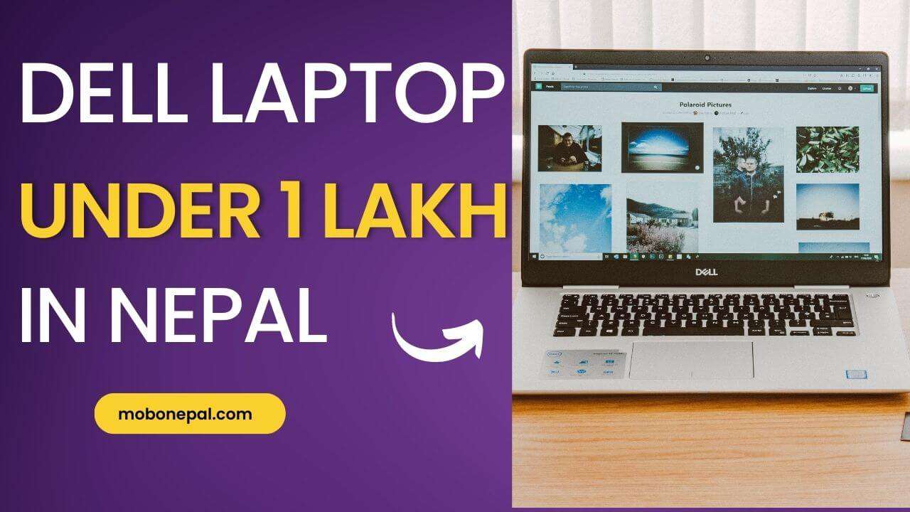 Best Dell Laptops Under 1 Lakh In Nepal