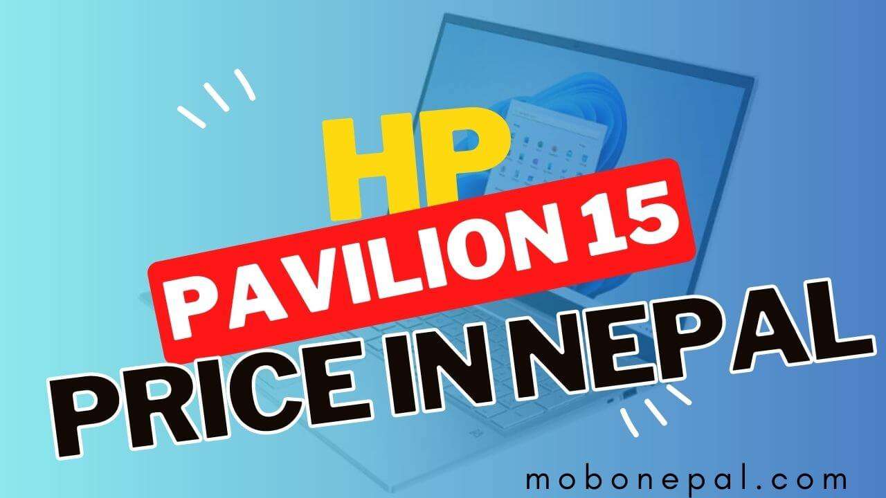 HP Pavilion 15 Price in Nepal