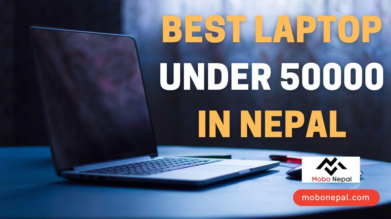 Laptop Under 50000 in Nepal