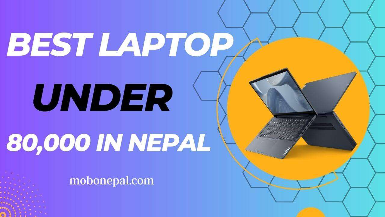 Best Laptop under 80000 in Nepal