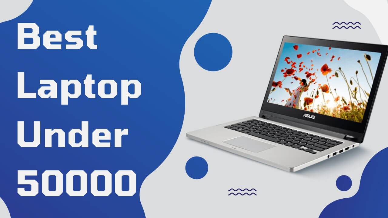 Top 5 Laptops Under 50000 in Nepal